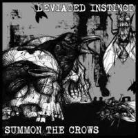 Deviated Instinct/Summon The Crows – Deviated Instinct/Summon The Crows